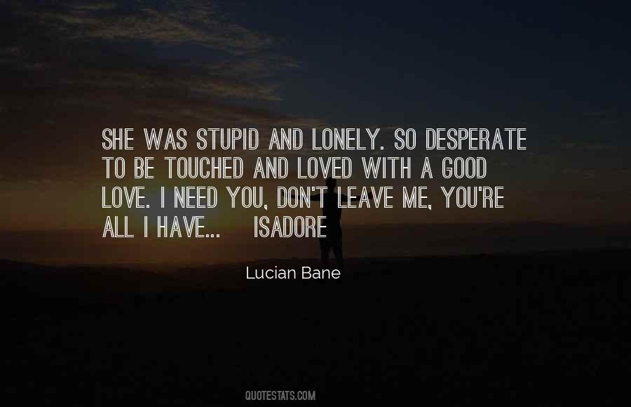 You Have Touched Me Quotes #774971