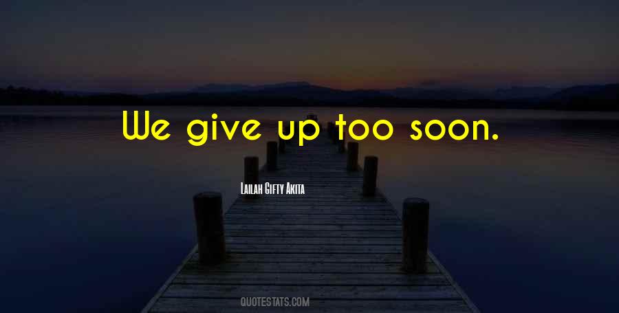 Dont Go Out Of Your Way For Someone Quotes #32098