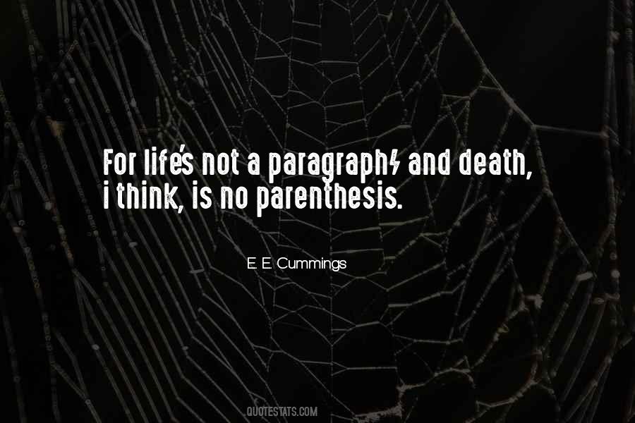 Life Is Not A Paragraph Quotes #1111860