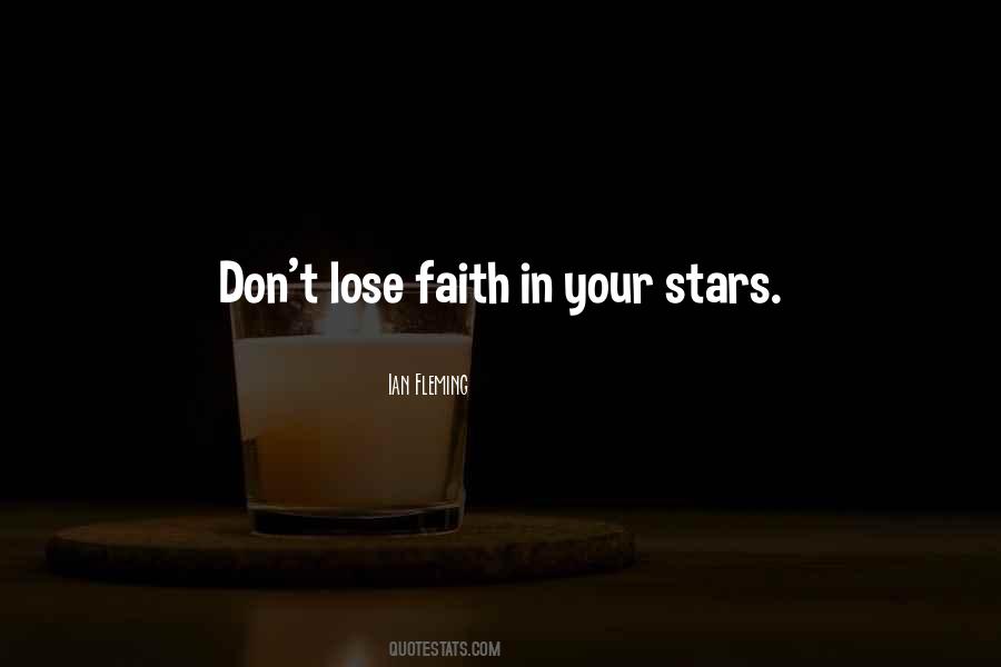 Don't Lose Faith In Yourself Quotes #215838