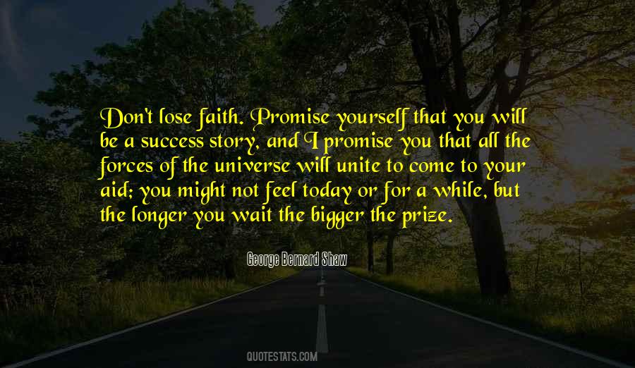 Don't Lose Faith Quotes #1289506