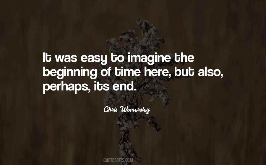 Its The Beginning Quotes #75757