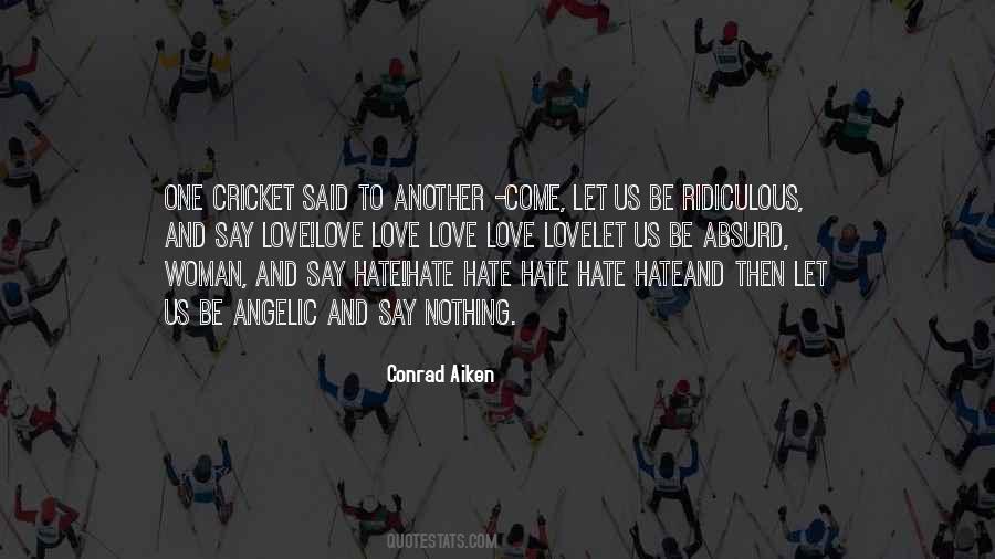 Love Cricket Quotes #1523171