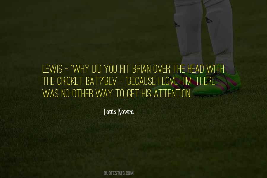 Love Cricket Quotes #1624000