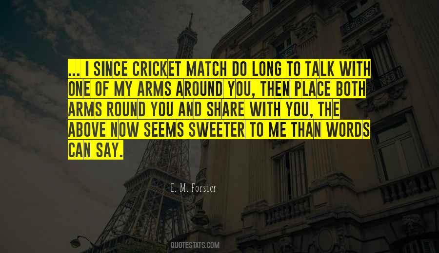 Love Cricket Quotes #1850250