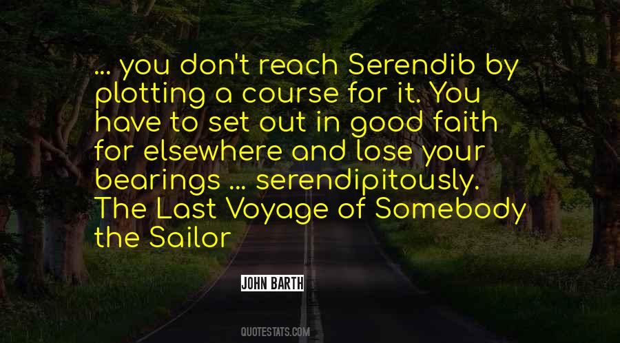 Don't Lose Something Good Quotes #1082623