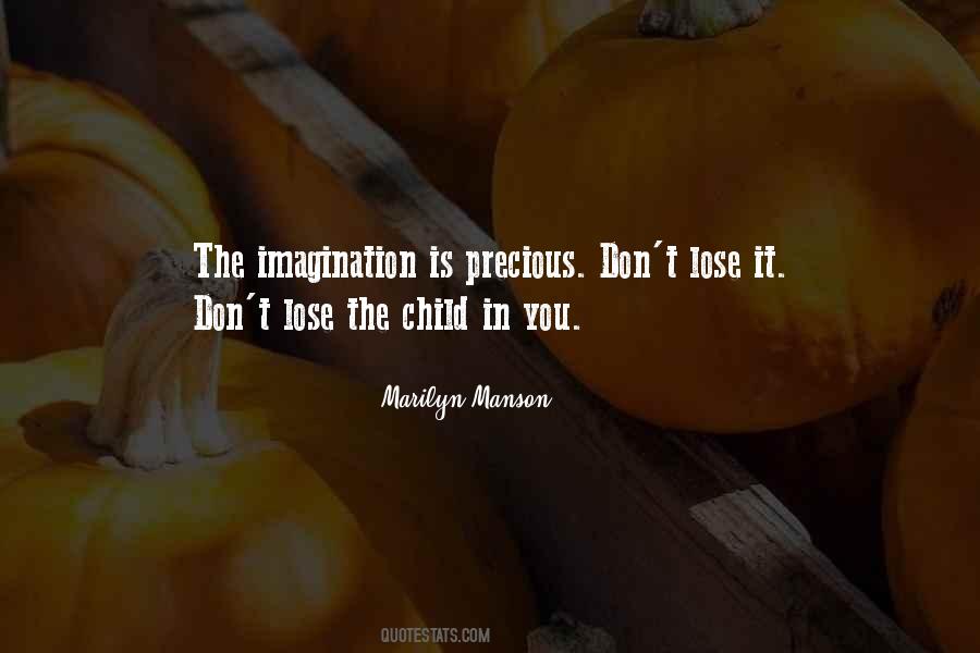 Don't Lose The Child In You Quotes #1708667