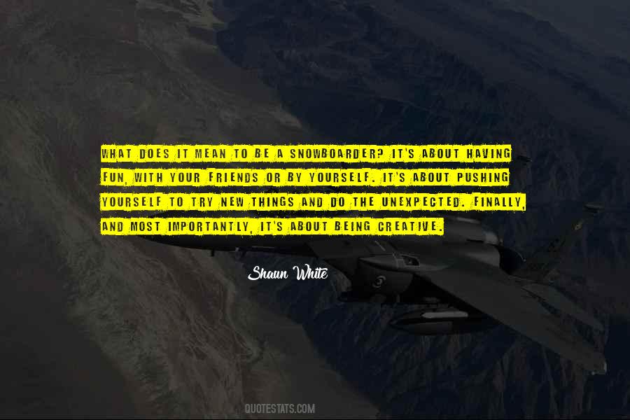 Creative Things To Do With Quotes #1733787