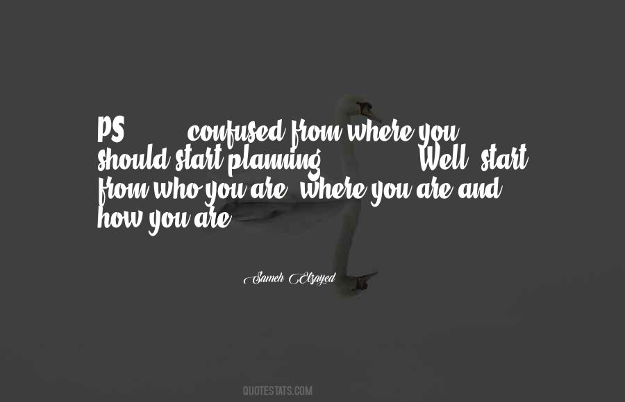 Start Where You Are Quotes #13214