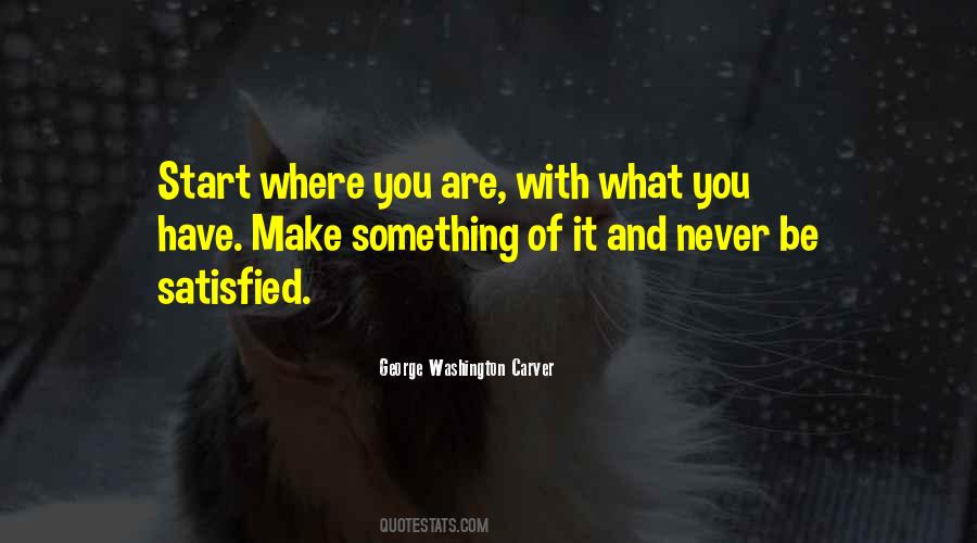 Start Where You Are Quotes #884517
