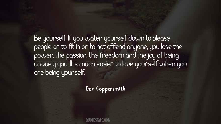 Don't Lose Yourself In Love Quotes #1206880