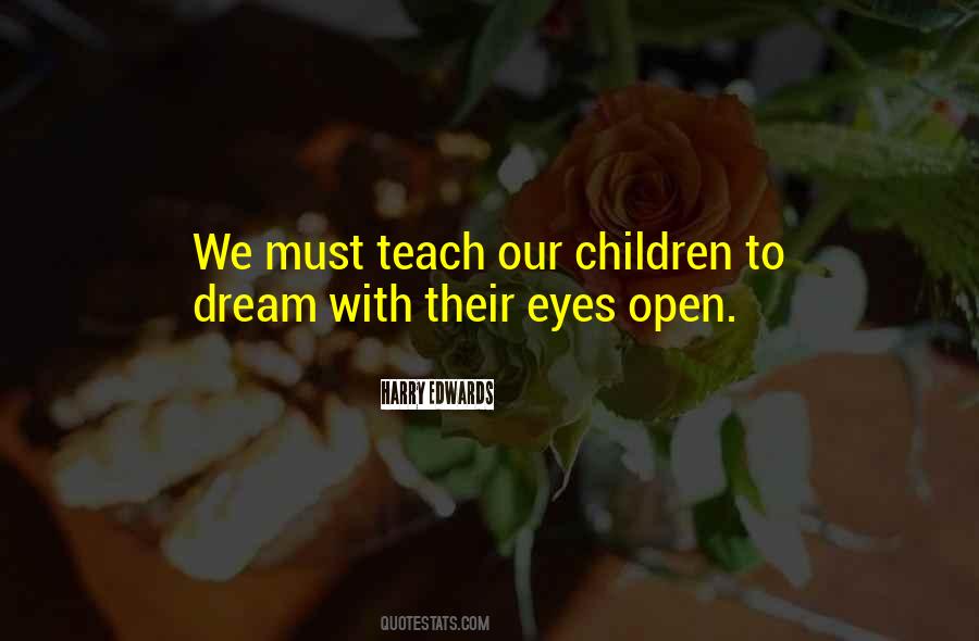 Open Their Eyes Quotes #1823392