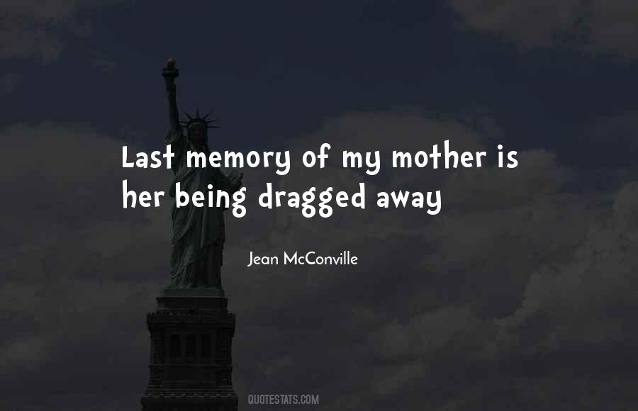 Memory Mother Quotes #1192270