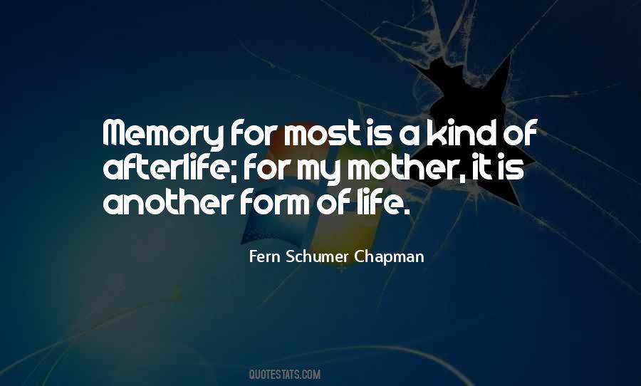 Memory Mother Quotes #374790