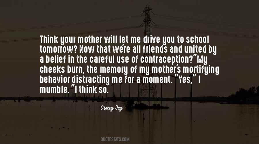 Memory Mother Quotes #40966