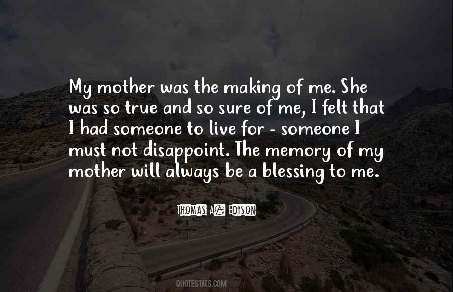 Memory Mother Quotes #741330