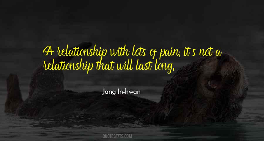 Pain Relationship Quotes #413854