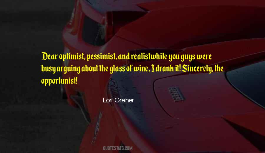 Be An Opportunist Quotes #1643158