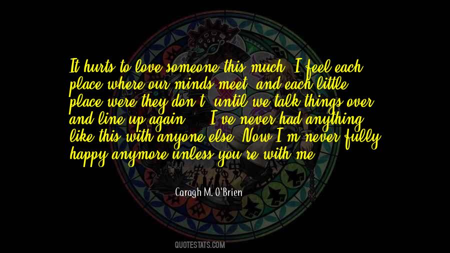 Don't Love Me Anymore Quotes #1418235