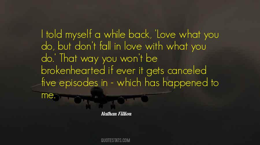 Don't Love Me Back Quotes #1612468