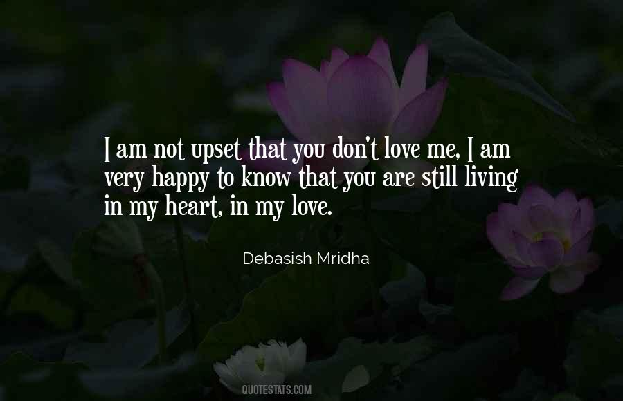 Don't Love Me Quotes #46805