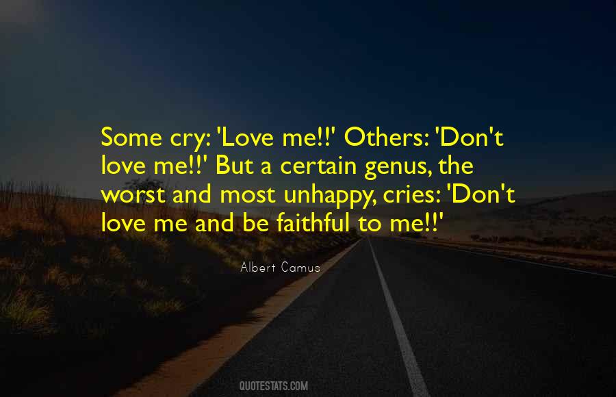 Don't Love Me Quotes #649988