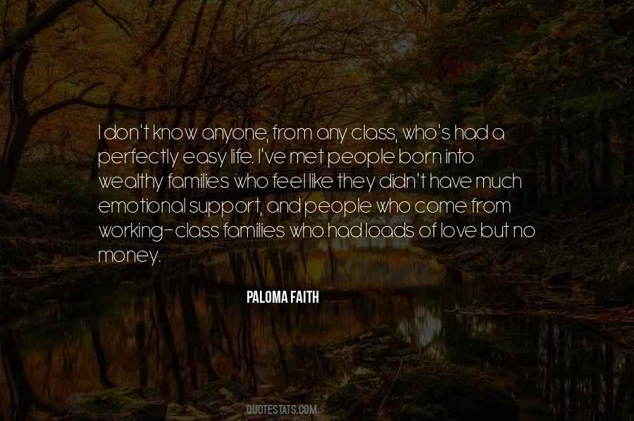 Don't Love Money Quotes #1183922 Don't Love Money Quotes #1183922