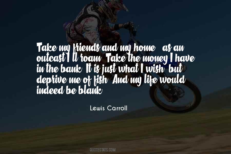 There Are More Fish In The Sea Quotes #970925