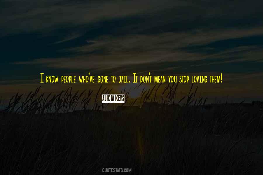 Don't Love More Quotes #11416