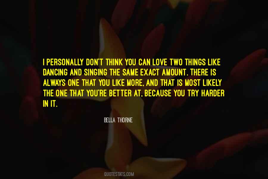 Don't Love More Quotes #192388