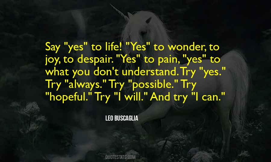 Joy And Wonder Quotes #1759888