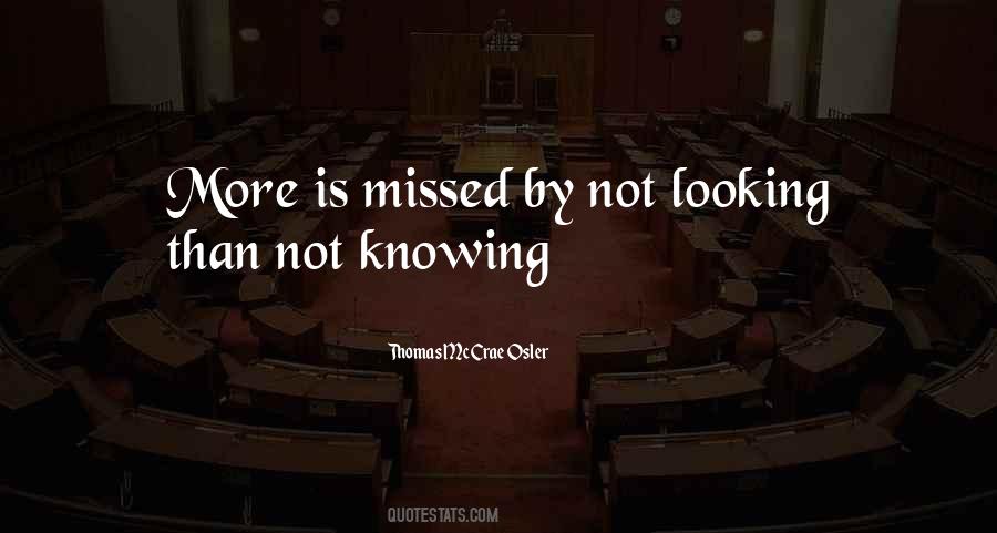 Have You Ever Missed Someone Quotes #1874987