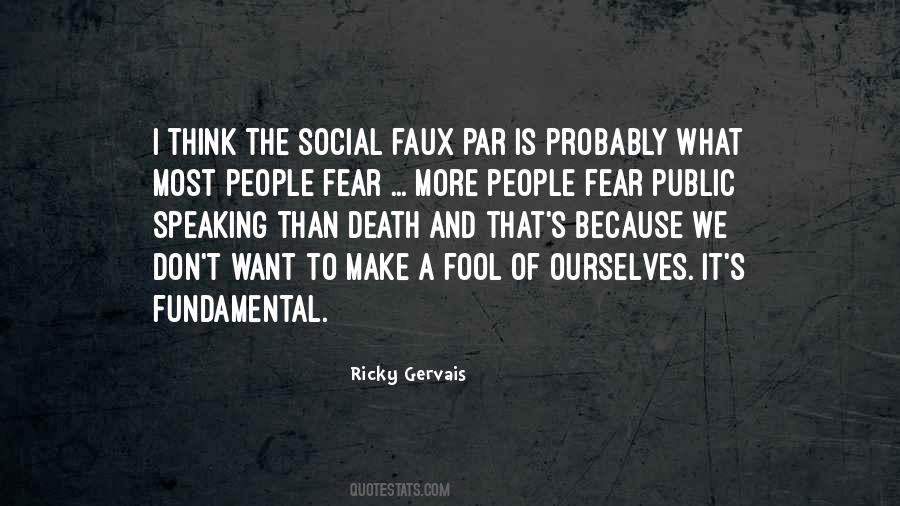 Don't Make A Fool Of Yourself Quotes #1367297