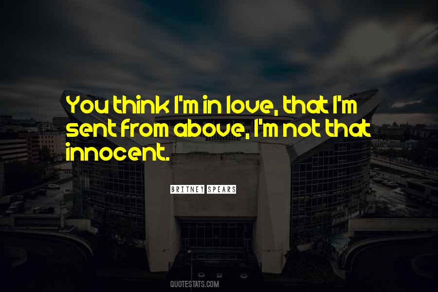 I Am Innocent Love Quotes #165999