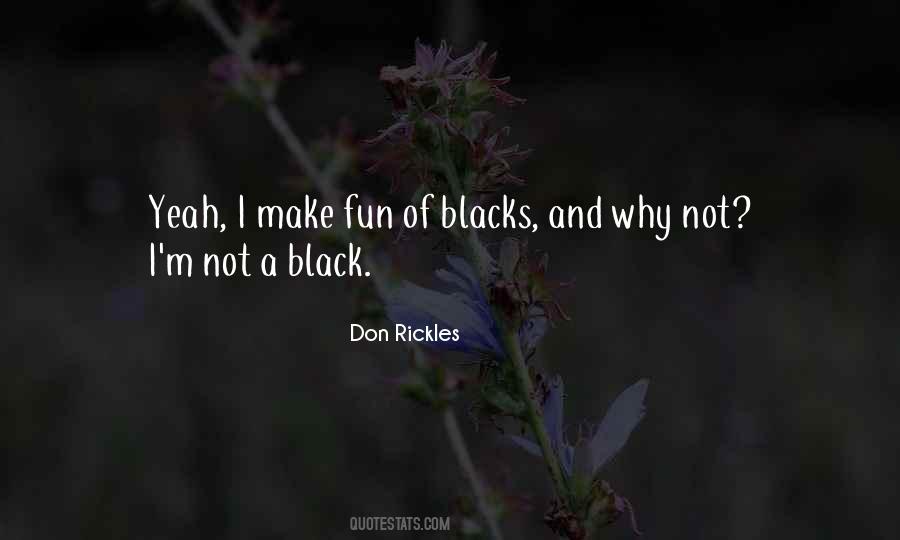 Don't Make Fun Of Others Quotes #411865