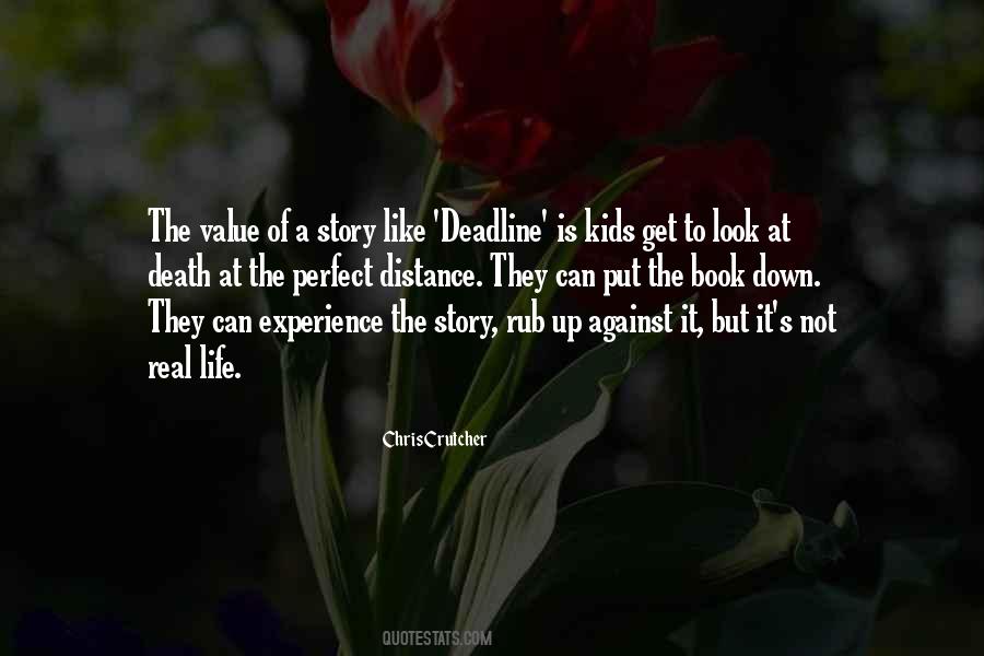 The Value Of A Life Quotes #1167183