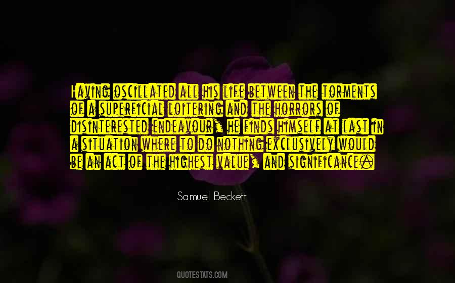 The Value Of A Life Quotes #144326