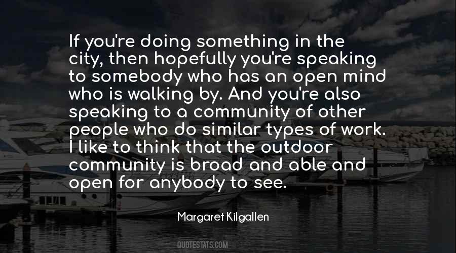 Quotes About Walking In The City #1859597