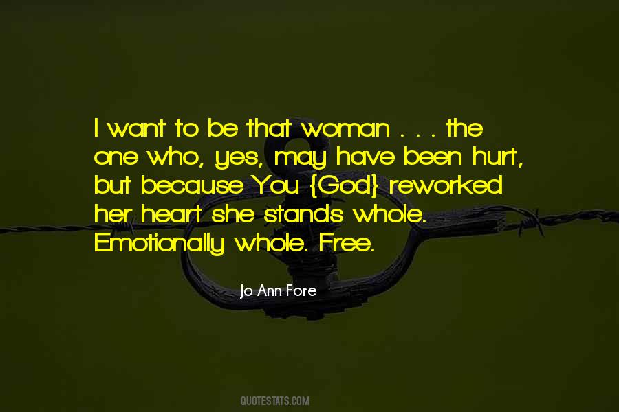 When A Woman Is Hurt Quotes #1320766