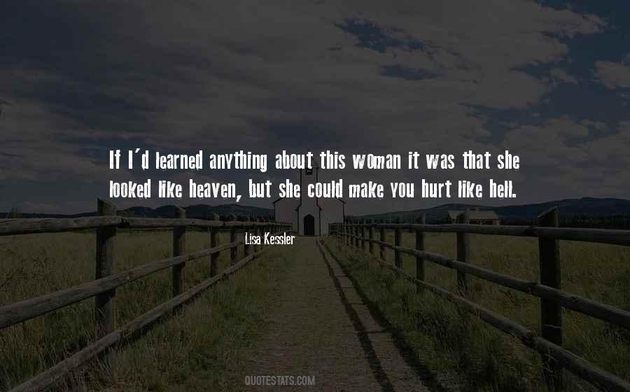 When A Woman Is Hurt Quotes #1521787