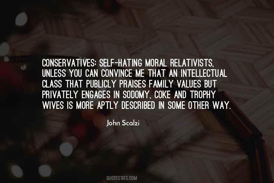 Family Moral Values Quotes #1460707