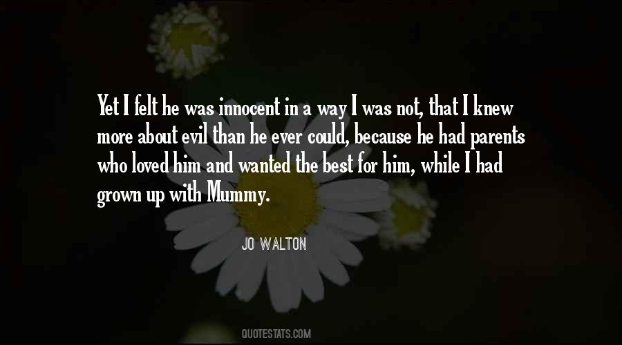 Mummy G O Quotes #127770