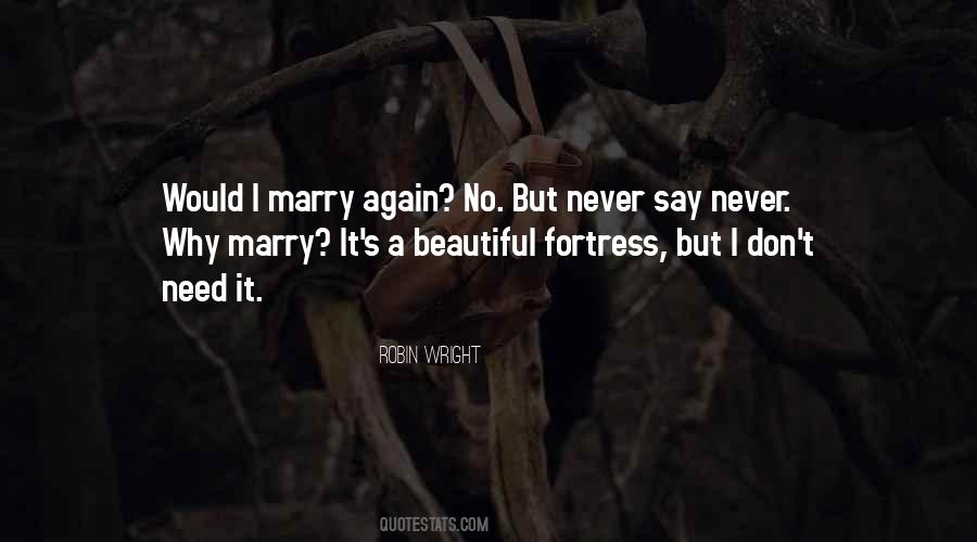 Don't Marry Quotes #447157