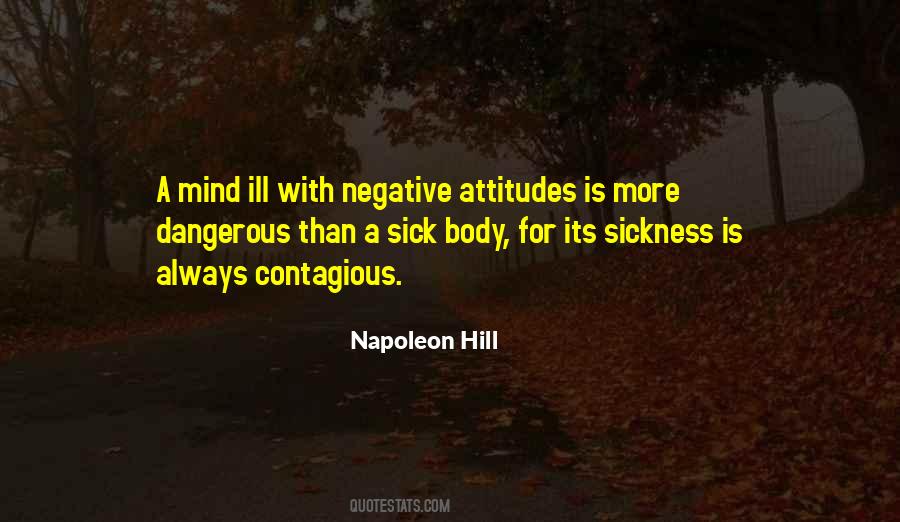 Attitude Contagious Quotes #766933
