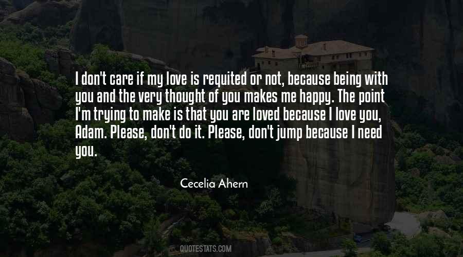 If You Are Not Happy Quotes #1159640