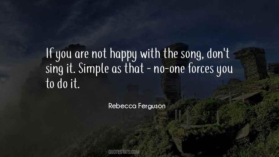 If You Are Not Happy Quotes #1273612