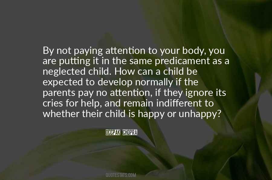 If You Are Not Happy Quotes #1532938