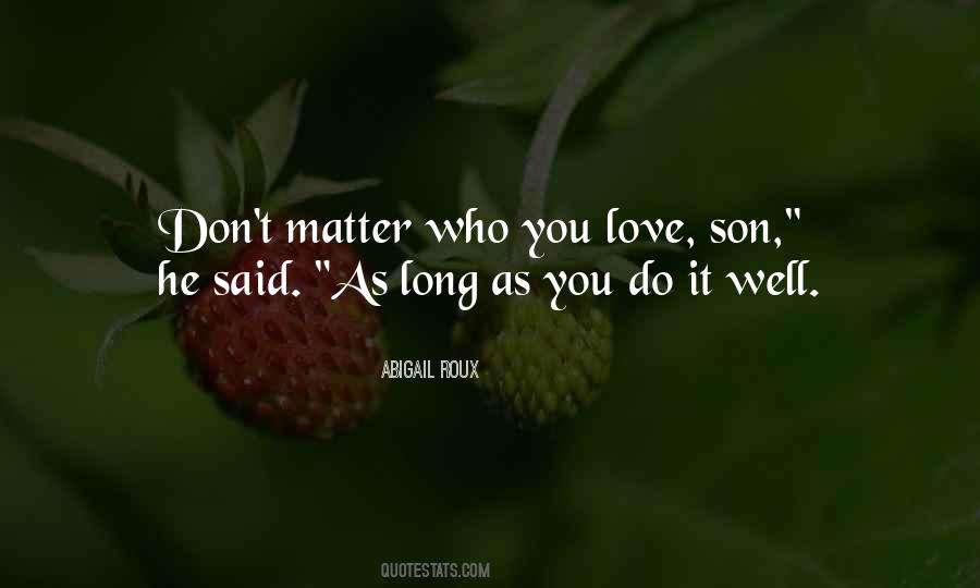 Don't Matter Quotes #1364962