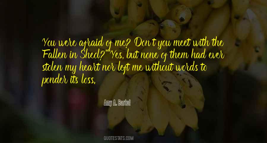 Don't Meet Me Quotes #1346178