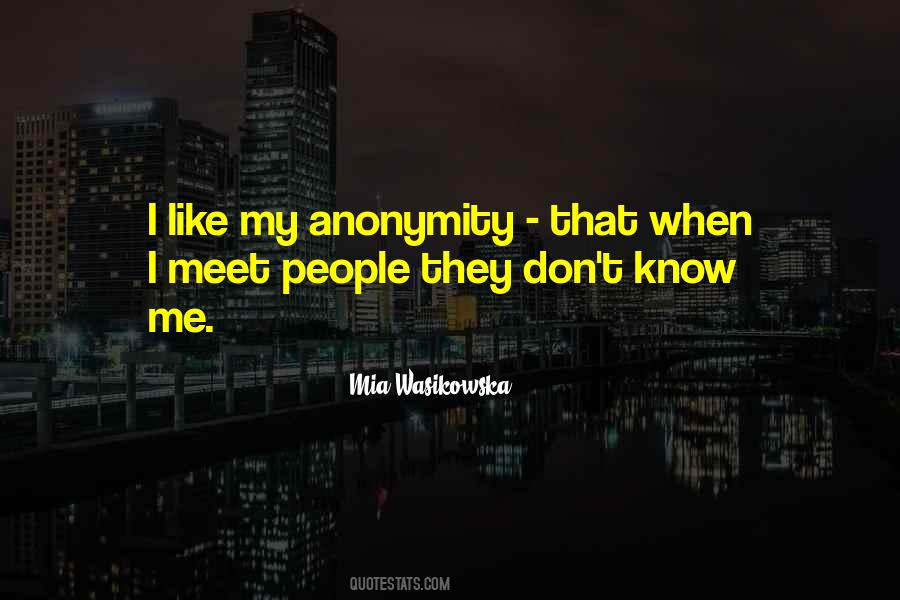 Don't Meet Me Quotes #1768068
